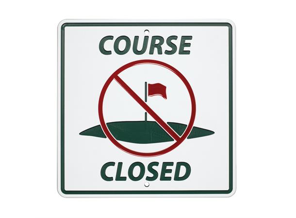 12" x 12" Green Line Sign-Course Closed SG10346